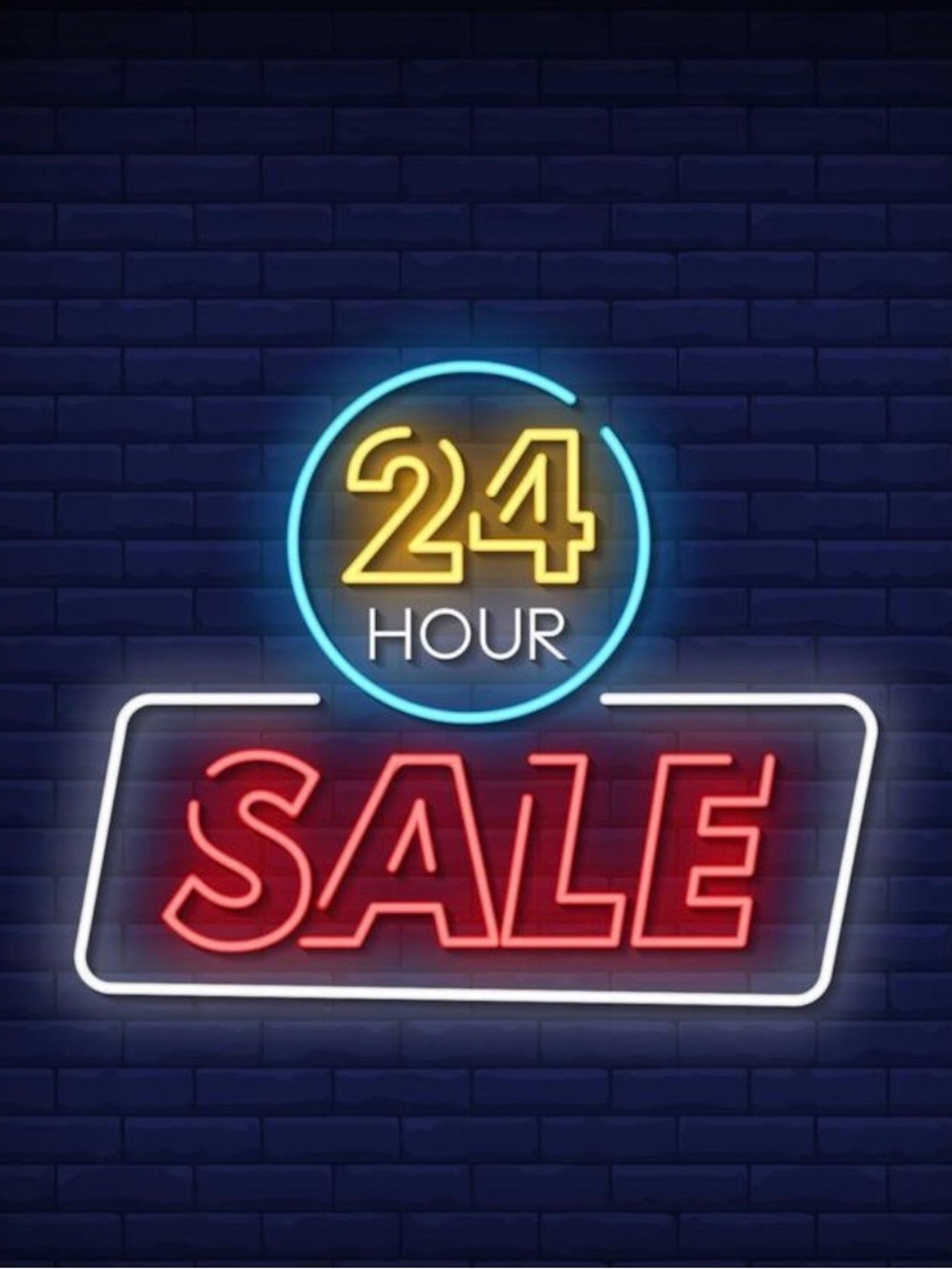 24 HOUR SALE